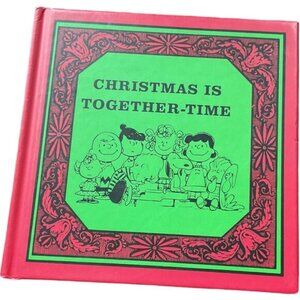 Christmas Is Together Time Book By Kohls Cares Peanuts Snoopy Hardcover